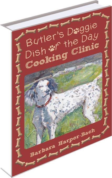 Butler's Doggie Dish of the Day Cooking Clinic
